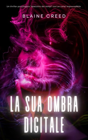 La sua ombra digitale