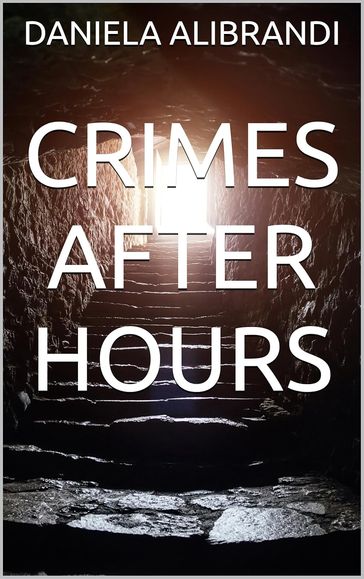 CRIMES AFTER HOURS