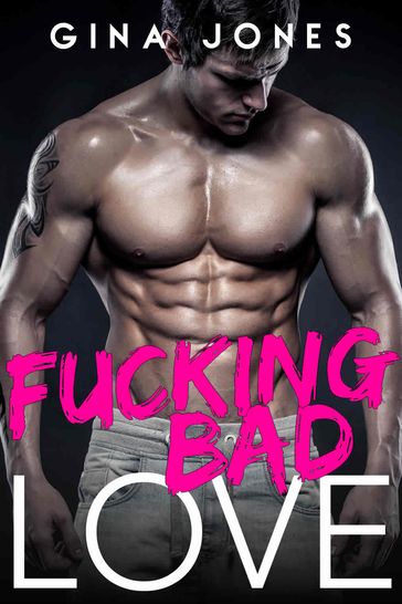 Fucking Bad Love