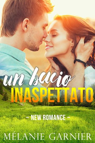 Un Basio Inaspettato
