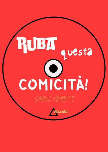 Ruba questa comicità!