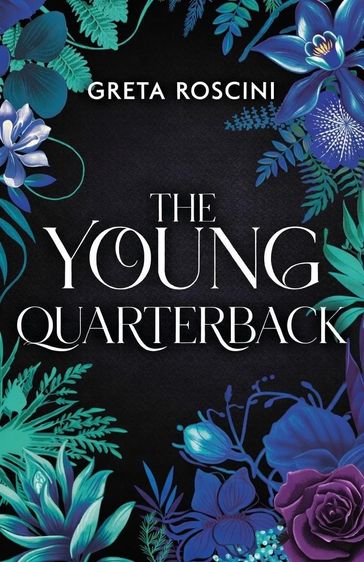 The Young Quarterback