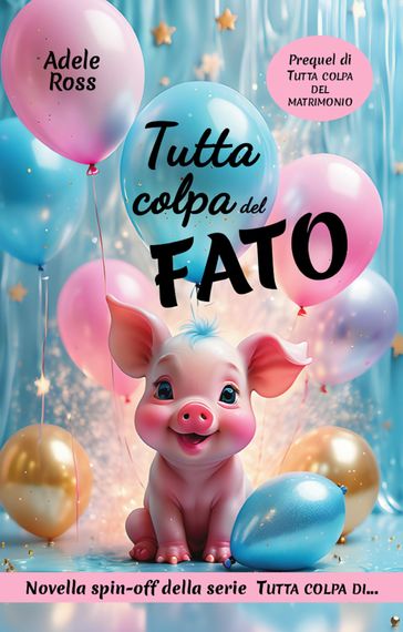 Tutta colpa del fato