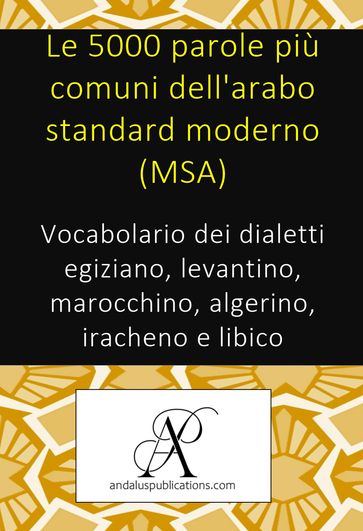 Le 5000 parole più comuni dell'arabo standard moderno (MSA)