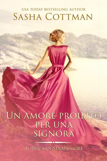 Un amore proibito per una Signora