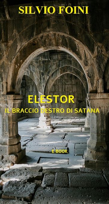 Elestor il braccio destro di Satana
