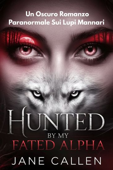 Hunted by My Fated Alpha