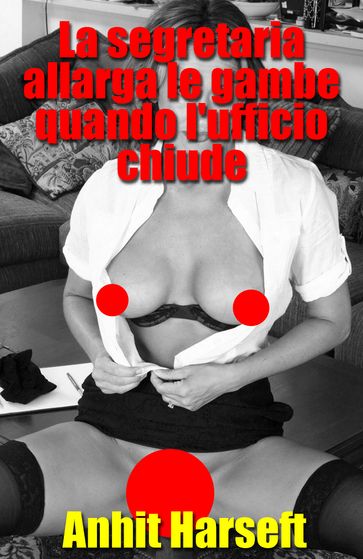 La segretaria allarga le gambe quando l'ufficio chiude