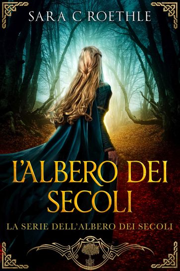 L'Albero dei Secoli