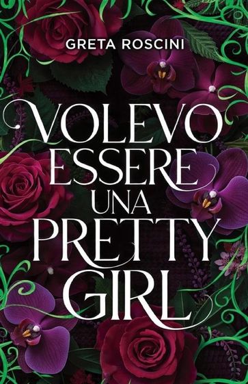 Volevo essere una pretty girl