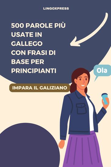 500 Parole Più Usate in Gallego con Frasi di Base per Principianti