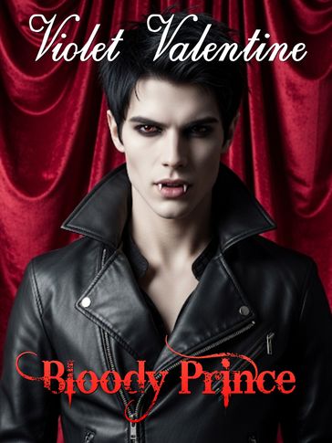 Bloody prince