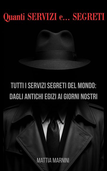 Quanti SERVIZI e... SEGRETI