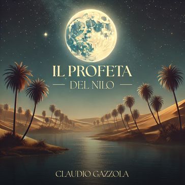 Il Profeta del Nilo