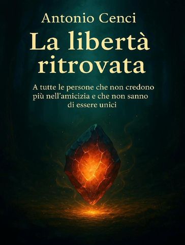 La libertà ritrovata