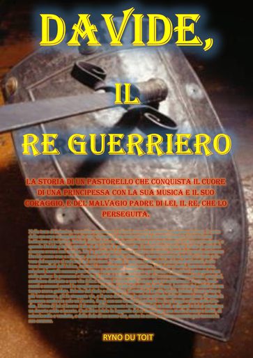 Davide, IL Re guerriero