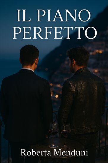 Il piano perfetto