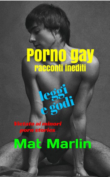 Porno gay, racconti inediti