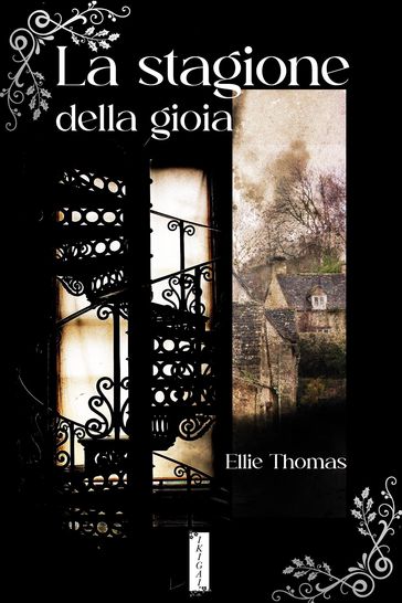 La stagione della gioia