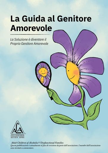 La Guida al Genitore Amorevole