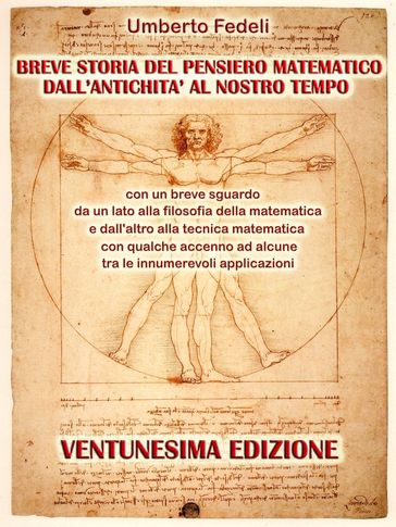 BREVE STORIA DEL PENSIERO MATEMATICO DALL'ANTICHITA' AL NOSTRO TEMPO