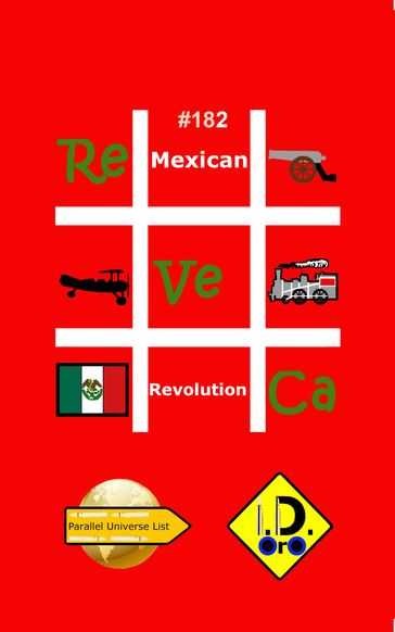 #MexicanRevolution 182 (Edizione Italiana)