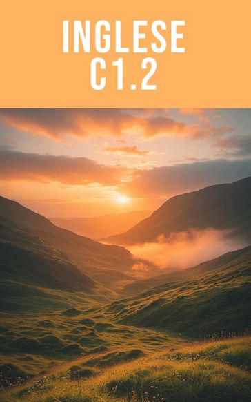 Inglese C1.2 - Padronanza Accademica