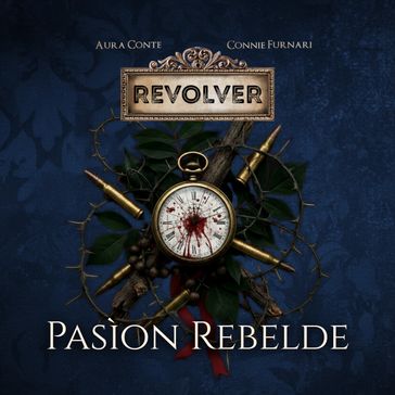 Revolver: Pasìon Rebelde