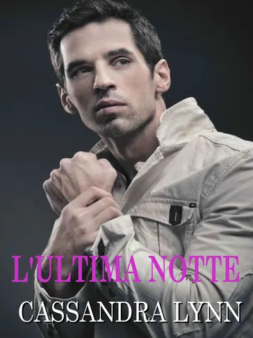 L'ultima notte