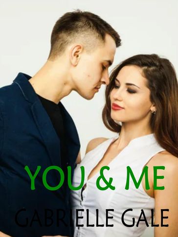 You & me