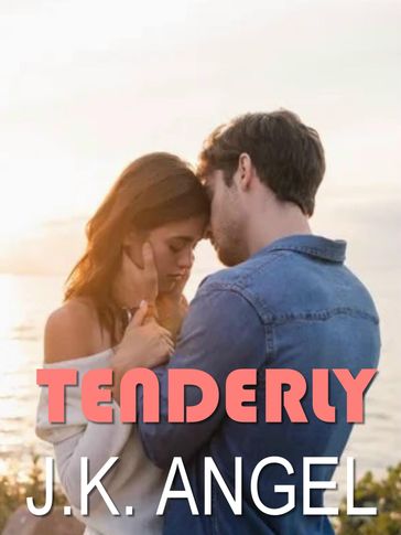 Tenderly