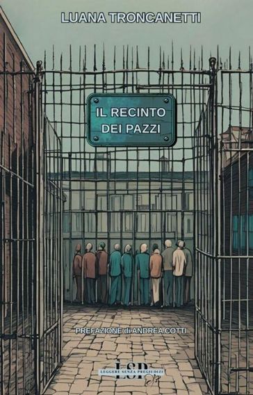 Il recinto dei pazzi