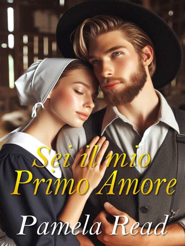 Sei il mio primo amore
