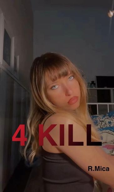 4 Kill