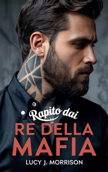 Rapito dai Re della Mafia