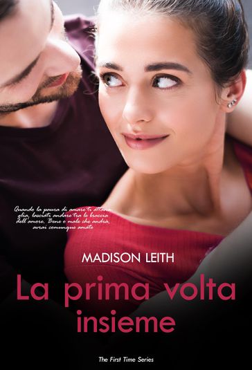 La prima volta insieme
