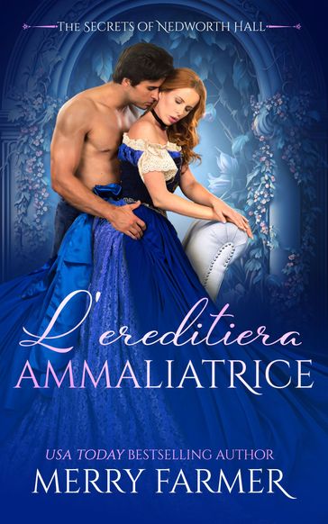 L'ereditiera ammaliatrice