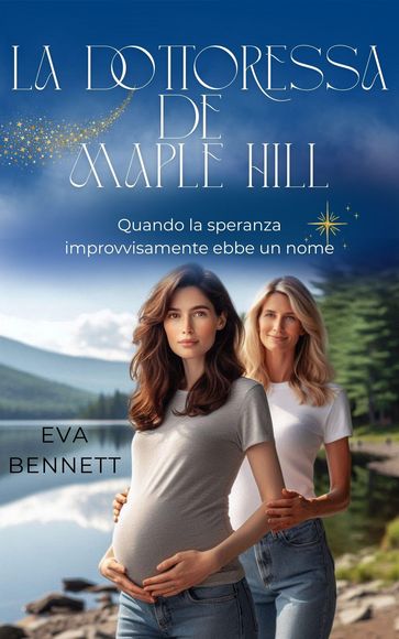La dottoressa di Maple Hill