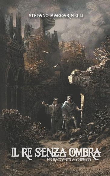 Il Re Senza Ombra
