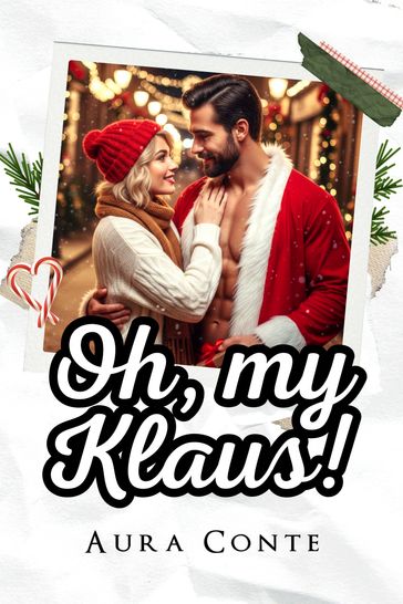 Oh, my Klaus! [Ed. Italiana]