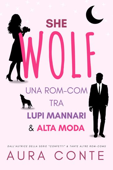 She wolf: Una Rom-com tra lupi mannari e alta moda