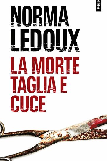 LA MORTE TAGLIA E CUCE