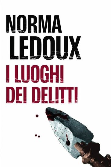 I LUOGHI DEI DELITTI