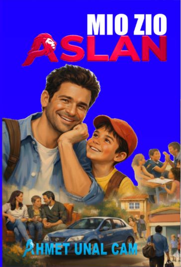 Mio Zio Aslan