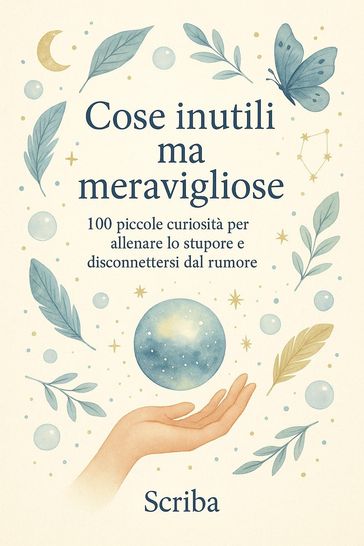 Cose inutili ma meravigliose