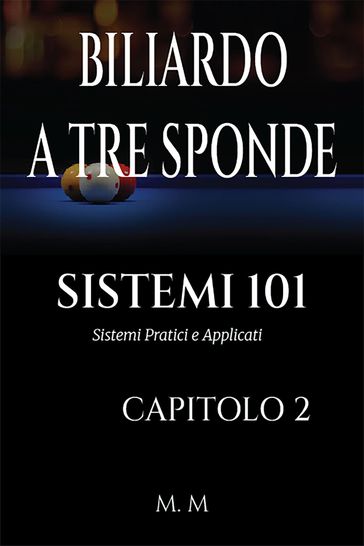 BILIARDO A TRE SPONDE - SISTEMI 101 - CAPITOLO 2