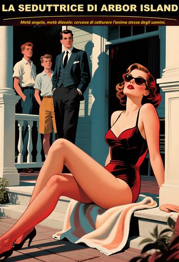 LA SEDUTTRICE DI ARBOR ISLAND