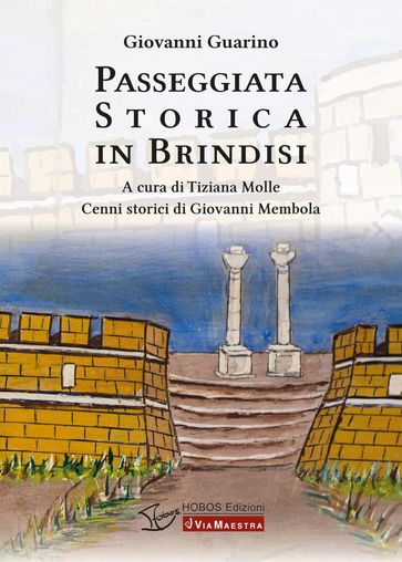Passeggiata storica in Brindisi
