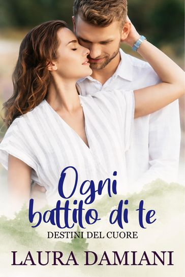 Ogni battito di te