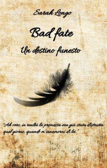 BAD FATE: un destino funesto